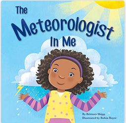 19. The Meteorologist in Me by Brittney Shipp