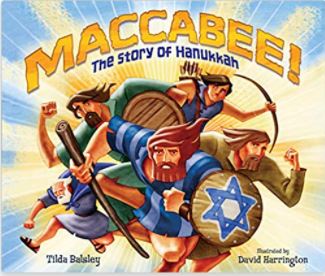 Maccabee the story of ?hanukkah