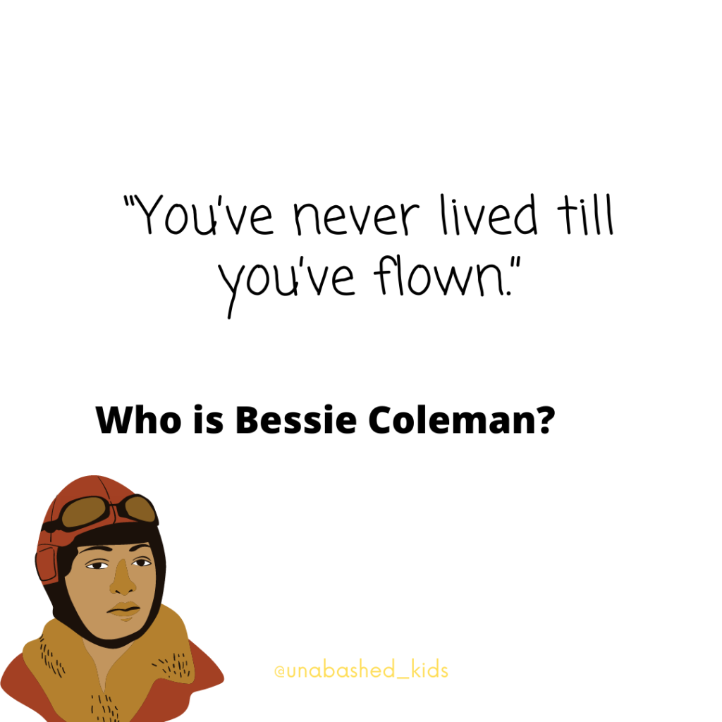 Who is Bessie Coleman?